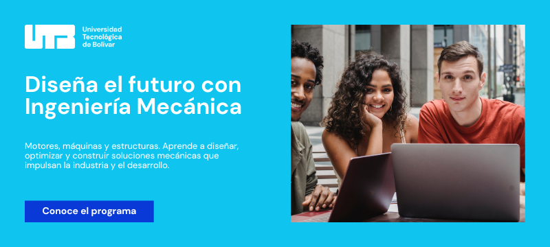 Estudia Ingeniería Mecánica en UTB